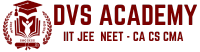 DVS Academy is a premier institution specializing in coaching for IIT JEE NEET EAMCET CA and other career focused programs. With over 30 years of excellence in education we are committed to n